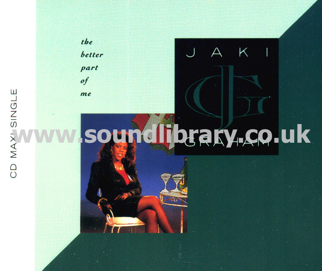 Jaki Graham The Better Part Of Me UK Issue CDS EMI CD JAKI 16 Front Inlay Image
