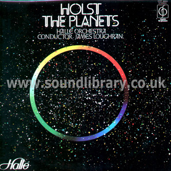 James Loughran The Halle Orchestra Holst The Planets UK Issue Stereo LP CFP 40243 Front Sleeve Image