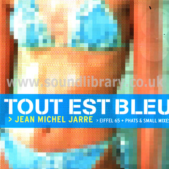 Jean Michel Jarre Tout Est Bleu UK Issue Stereo 12" Epic 669520 6 Front Sleeve Image