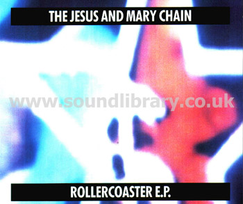 The Jesus And Mary Chain Rollercoaster E.P. Germany Issue Jewel Case CDS Front Inlay Image