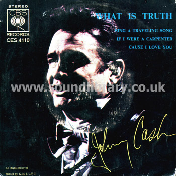 Johnny Cash What Is Truth Stereo / Mono 7" EP CBS CES 4110 Front Sleeve Image