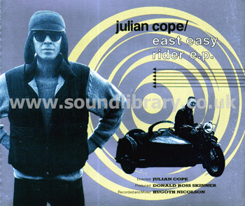 Julian Cope East Easy Rider E.P. UK Issue Jewel Case CDS Island CID 492 Front Inlay Image
