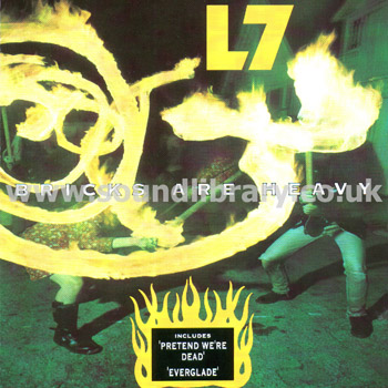 L7 Bricks Are Heavy UK Issue CD Slash - London 828 307-2 Front Inlay Image