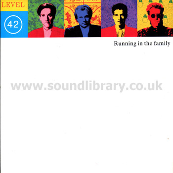 Level 42 Running In the Family UK Issue Stereo 7" Polydor POSP 842 Front Sleeve Image