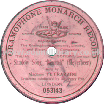 Madame Tetrazzini Shadow Song "Dinorah" UK 12" 78 Gramophone Monarch Record 053143 Label Image Side 1