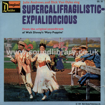 Supercalifragilisticexpialidocious Julie Andrews Dick Van Dyke Disneyland DD 16 Front Sleeve Image