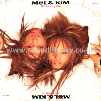 Mel & Kim That's The Way It Is UK Issue 7" Supreme Records SUPE 117 Front Sleeve Image