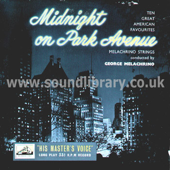 The Melachrino Strings Midnight On Park Avenue UK Issue 10" HMV DLP 1101 Front Sleeve Image