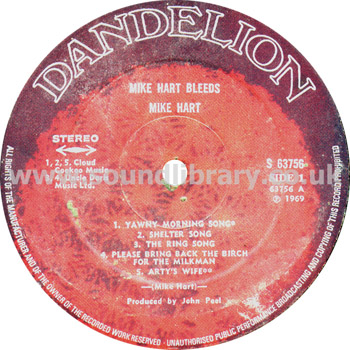Mike Hart Mike Hart Bleeds UK Issue Stereo LP Dandelion S63756 Label Image