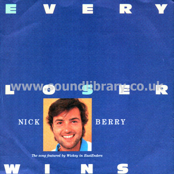 Nick Berry Every Loser Wins UK Issue Stereo 7" BBC Records And Tapes RESL 204 Front Sleeve Image