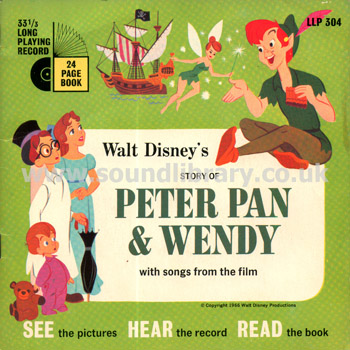 Peter Pan & Wendy UK Issue G/F Sleeve 7" EP Disneyland LLP 304 Front Sleeve Image