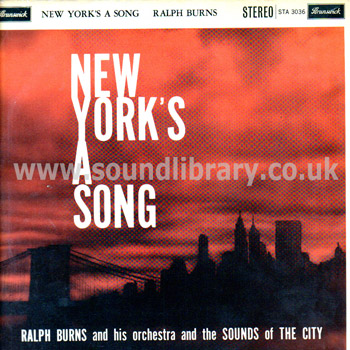 Ralph Burns and His Orchestra New York's A Song UK Issue G/F Sleeve LP STA 3036 Front Sleeve Image