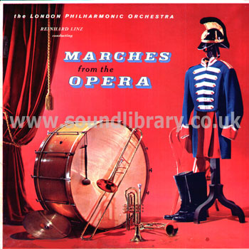 Reinhard Linz Marches From The Opera UK Issue LP Pye (Golden Guinea) GGL 0034 Front Sleeve Image
