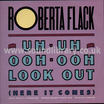 Roberta Flack Uh Uh Ooh Ooh Look Out (Here It Comes) UK Issue 12" WEA A8941T Front Sleeve Image