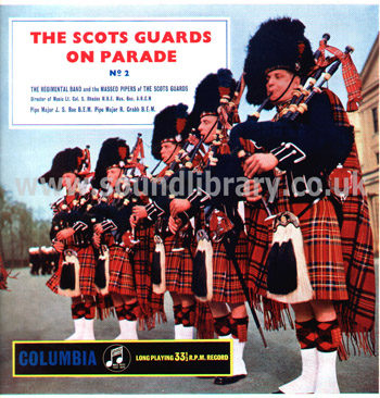 The Regimental Band & Massed Pipers of The Scots Guards On Parade No. 2 33SX 1046 Front Sleeve Image