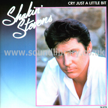 Shakin' Stevens Cry Just A Little Bit UK Issue Stereo 12" Epic TA 3774 Front Sleeve Image