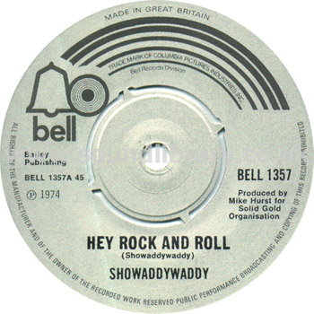 Showaddywaddy Hey Rock And Roll UK Issue Spindle Centre 7" Bell BELL1357 Label Image Side 1