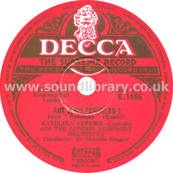 Kathleen Ferrier Are Thou Troubled? UK Issue 12" 78rpm Decca K.1466 Label Image Side 1
