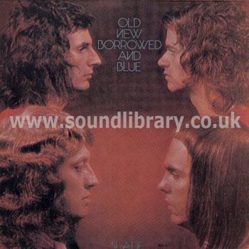 Slade Old New Borrowed And Blue Thailand Issue Stereo LP Ambassador SAS 12-052 Front Sleeve Image