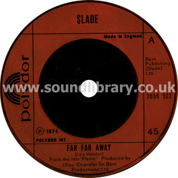 Slade Far Far Away UK Issue 7" Label Image