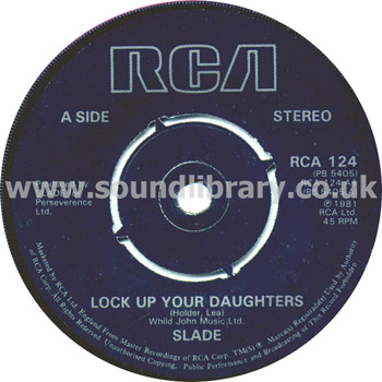 Slade Lock Up Your Daughters UK Issue Stereo 7" RCA RCA 124 Label Image Side 1