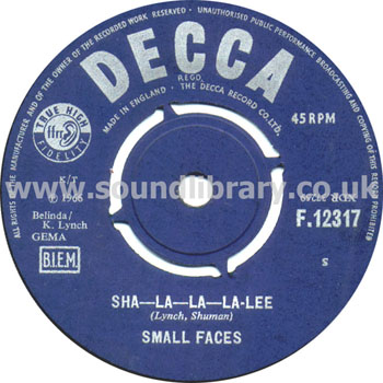 Small Faces Sha-La-La-La-Lee UK Issue Spindle Centre 7" Decca F12317 Label Image Side 1