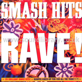 Smash Hits Rave! UK Issue Stereo LP Dover Records ADD 14 Front Sleeve Image