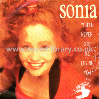 Sonia You'll Never Stop Loving Me UK Issue 7" Chrysalis CHS 3385 Front Sleeve Image