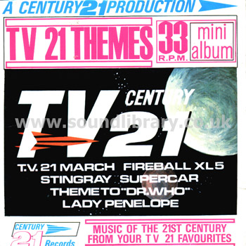 Century TV 21 Themes Barry Gray UK Issue 7" EP Century 21 MA 105 Front Sleeve Image