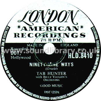 Tab Hunter Ninety-Nine Ways UK Issue 78 - 10" London American Recordings HLD.8410 Label Image