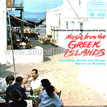 Tacticos & His Bouzoukis Music From The Greek Islands UK Stereo LP MFP 1233 Front Sleeve Image