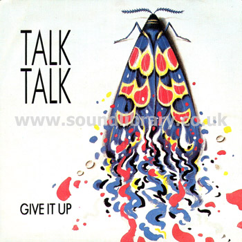 Talk Talk Give It Up Spain Promotional Issue 7" EMI 006 20 1237 7 Front Sleeve Image