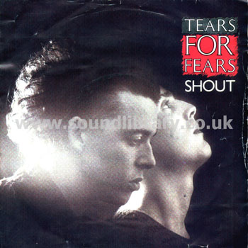 Tears For Fears Shout UK Issue 7" Mercury IDEA 8 Front Sleeve Image