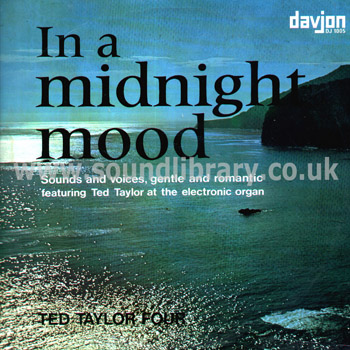 The Ted Taylor Four In A Midnight Mood UK Issue Stereo LP Davjon DJ 1005 Front Sleeve Image