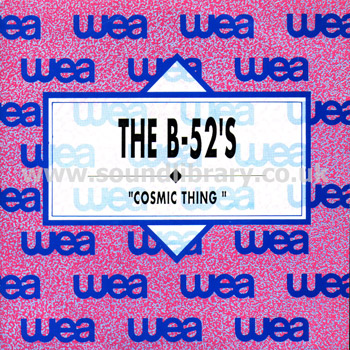 The B-52's Cosmic Thing Spain Issue Promotional 7" Single Warner Bros. 1.321 Front Sleeve Image