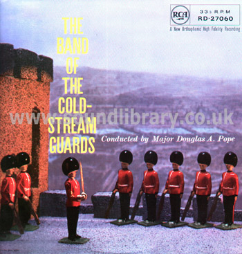 The Band Of The Coldstream Guards Major Douglas A. Pope UK Issue LP RCA RD-27060 Front Sleeve Image