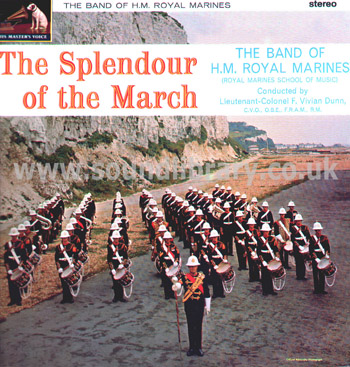 The Band of H.M. Royal Marines The Splendour of The March UK Stereo LP HMV CSD 1515 Front Sleeve Image