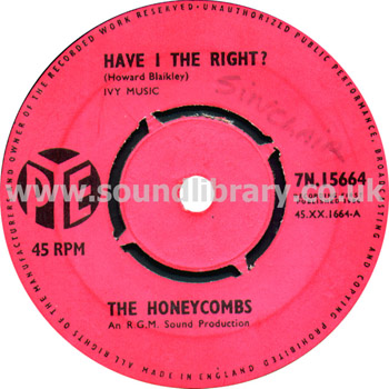 The Honeycombs Have I The Right? UK Issue 7" Pye 7N.15664 Label Image