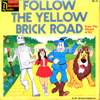 The Mike Sammes Singers Follow The Yellow Brick Road UK Issue 7" Disneyland DD 14 Front Sleeve Image