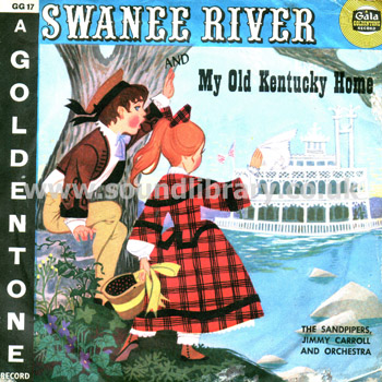 Jimmy Carroll and Orchestra Swanee River UK Issue 6" 78rpm Gala Goldentone GG 17 Front Sleeve Image
