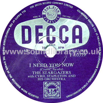 The Stargazers I Need You Now UK Issue 10" 78rpm Decca F.10379 Label Image