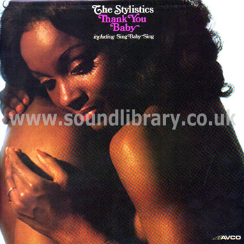 The Stylistics Thank You Baby UK Issue Stereo LP Avco 9109 005 Front Sleeve Image
