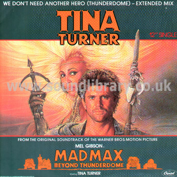 Tina Turner We Don't Need Another Hero (Thunderdome) UK Issue 12" Front Sleeve Image