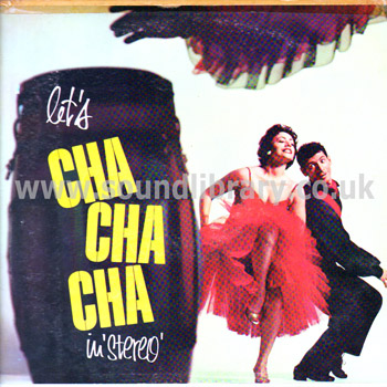 Tito Morano and His Orchestra Let's Cha Cha Cha USA Issue Stereo LP Somerset SF-8000 Front Sleeve Image