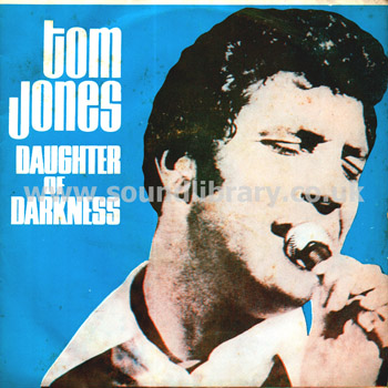Tom Jones Daughter Of Darkness Thailand Issue 7" EP MTR MTR-435 Front Sleeve Image