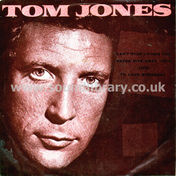Tom Jones Can't Stop Loving You Thailand Issue 7" EP Front Sleeve Image