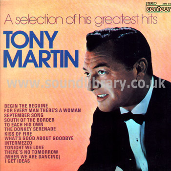 Tony Martin A Selection Of His Greatest Hits UK Issue Stereo LP Contour 2870 318 Front Sleeve Image