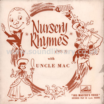 Nursery Rhymes (No. 2) Uncle Mac, Dorothy Helmrich UK Issue 7" EP HMV 7EG 8373 Front Sleeve Image