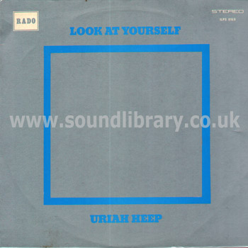 Uriah Heep Look At Yourself Singapore Issue Stereo LP Rado ILPS 9169 Front Sleeve Image