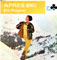 Eric Rogers Apres Ski UK Issue Mono LP Ace of Clubs ACL 1213 Front Sleeve Image